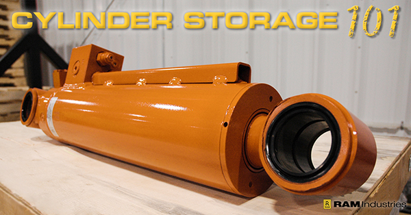 Hydraulic Cylinder Storage 101