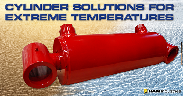 Hydraulic Cylinder Solutions for Extreme Temperatures